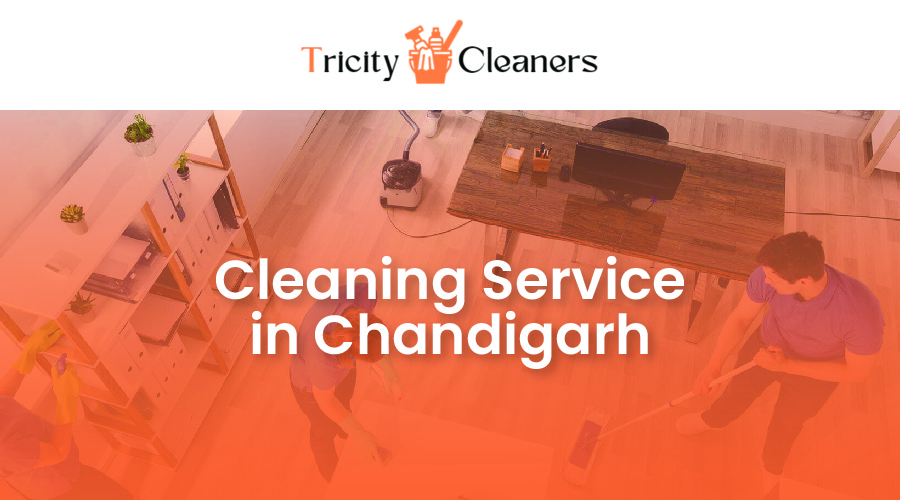 Cleaning Service in Chandigarh